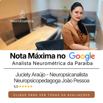 NeuroEssencia - Juciely Araújo – Neuropsicanalista e Neuropsicopedagoga